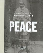 Peace: The Words and Inspiration of Mahatma Gandhi