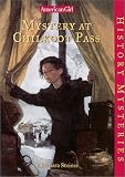 Books : Mystery at Chilkoot Pass (American Girl History Mysteries)
