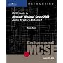 70-294: MCSE Guide to Microsoft Windows Server 2003 Active Directory, Enhanced
