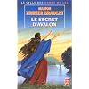 Les Dames du Lac, tome 3 : Le secret d'Avalon