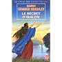 Les Dames du Lac, tome 3 : Le secret d'Avalon