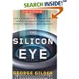 The Silicon Eye: How a Silicon Valley Company Aims to Make All Current Computers, Cameras, and Cell Phones Obsolete (Enterprise)