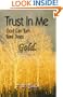 Trust in Me