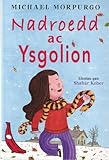 Nadroedd ac ysgolion
