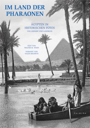 City Travel Guides Discounted  Bücher : Im Land der Pharaonen: Ägypten in historischen Fotos