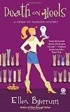 Death on Heels: A Crime of Fashion Mystery