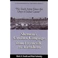 NO SUCH ARMY SINCE THE DAYS OF JULIUS CAESAR: Sherman's Carolinas Campaign from Fayetteville to Averasboro (Discovering... by Mark Smith