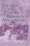 The quest for Charles Rennie Mackintosh