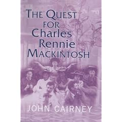 The Quest for Charles Rennie Mackintosh