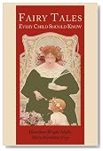 Fairy Tales Every Child Should Know [Illustrated Edition]
