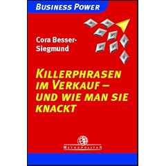 Killerphrasen im Verkauf - und wie man sie knackt
