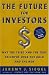 Books : The Future for Investors: Why the Tried and the True Triumph Over the Bold and the New