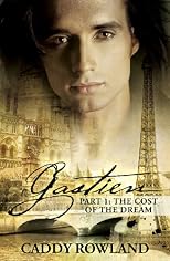 Gastien Part 1: The Cost of the Dream (The Gastien Series)