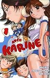 Avec Karine, Tome 1 :