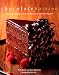 Chocolate Passion: Recipes and Inspiration from the Kitchens of Chocolatier Magazine