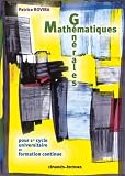 Math�matiques g�n�rales : Pour 1er cycle universitaire et formation continue