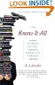 The Know-It-All: One...