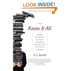 Know-It-All: One Man's Humble Quest to Become the Smartest Person in the World