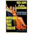 Nothing But the Truth - Movie Poster