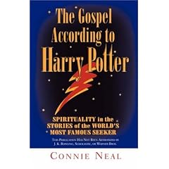 The Gospel According to Harry Potter: Spirituality in the Stories of the World's Favourite Seeker