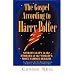 The Gospel According to Harry Potter: Spirituality in the Stories of the World's Favourite Seeker