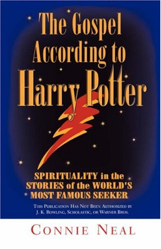Books: The Gospel According to Harry Potter. Spirituality in the Stories of the World's Most Famous Seeker