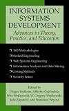 Information Systems Development: Advances in Theory, Practice, and Education