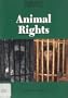 Opposing Viewpoints Digests - Animal Rights (paperback edition)