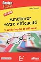 Am&eacute;liorer votre efficacit&eacute; : 3 outils simples et efficaces ! TPE-PME