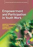 Empowerment and participation in youth work