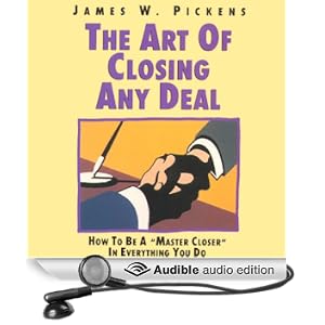 The Art of Closing Any Deal