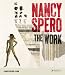 Nancy Spero: The Work
