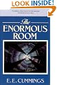 The Enormous Room (The Cummings Typescript Editions)