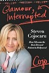 Glamour, Interrupted: How I Survived Bed Head, Polyester Sheets, and Hospital Gowns