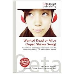 Wanted Dead or Alive (Tupac Shakur Song)