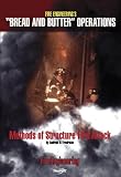 Methods of Structure Fire Attack (Bread and Butter Dvds)