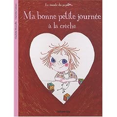 La minute du papillon : Ma bonne petite journ�e � la cr�che