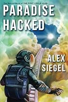 Paradise Hacked (First Circle Club) (Volume 2) Paradise Hacked (First Circle Club) (Volume 2)
