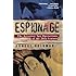 Espionage: The Greatest Spy Operations of the Twentieth Century