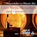 Bücher : Über Wein, Menschen und Genuss: Weingeschichten