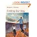 Finding Our Way: Leadership for an Uncertain Time
