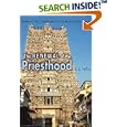 The Renewal of the Priesthood: Modernity and Traditionalism in a South Indian Temple by C. J. Fuller