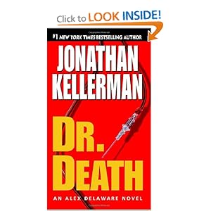 Dr. Death (Alex Delaware, No. 14) Jonathan Kellerman