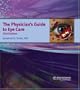 Physician's Guide to Eye Care