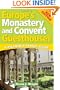 Europe's Monastery and Convent Guesthouses: A Pilgrim's Travel Guide