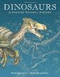 Dinosaurs: A Concise Natural History