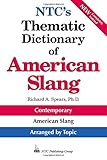 NTC's thematic dictionary of American slang