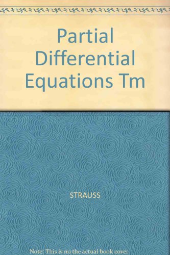 Partial Differential Equations Tm, by STRAUSS