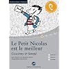 Le Petit Nicolas est le meilleur: Das H�rbuch zum Sprachen lernen mit ausgew�hlten Geschichten. Niveau A1
