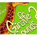 Giraffe Sounds? (Volume 1) (Hardcover)